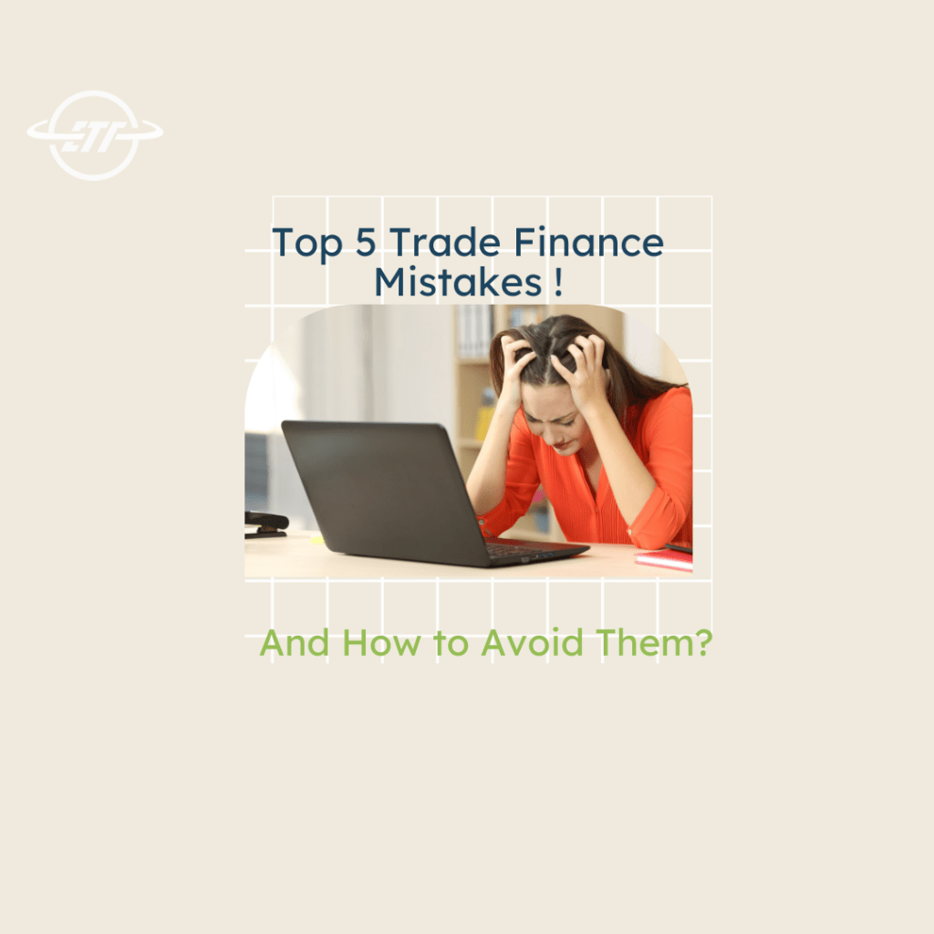 5-trade-finance-mistakes